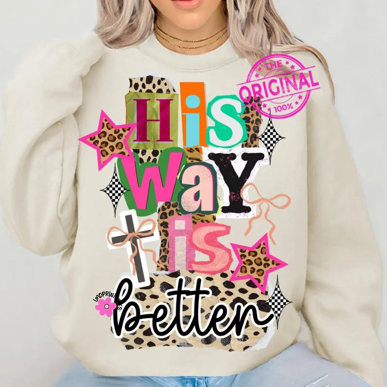 His Way Is Better Doodle - Custom