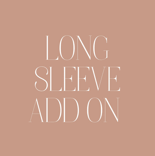 Long Sleeve Add On