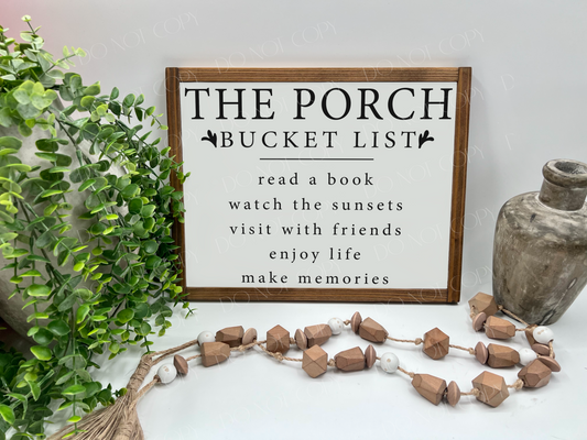 The Porch Bucket List - Wood Sign