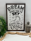 Dream Higher Than The Sky & Deeper Than The Sea - Wood Sign