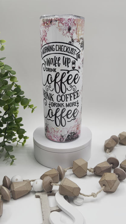 Morning Checklist - 20 oz Tumbler