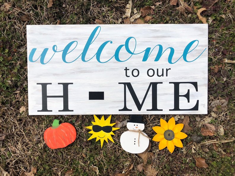 Welcome To Our Home Interchangeable Sign