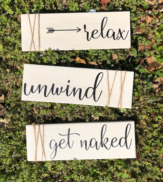 Relax Unwind Get Naked