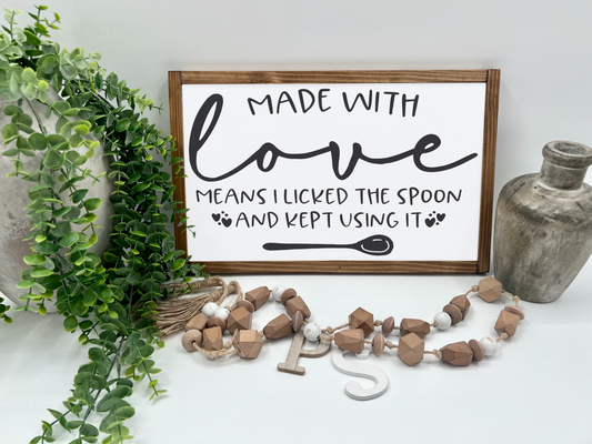 Made With Love - Wood Sign