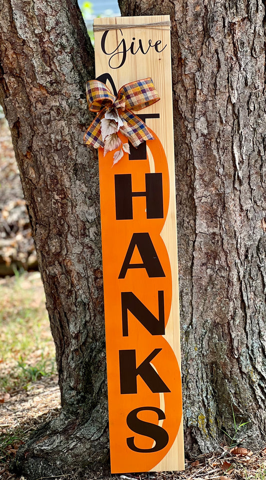 Give Thanks Front Porch Sign