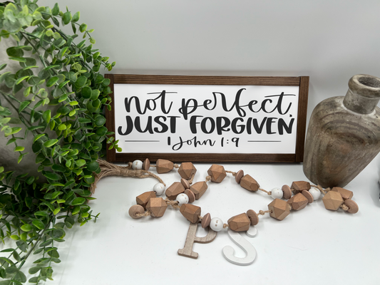 Not Perfect Just Forgiven - Wood Sign