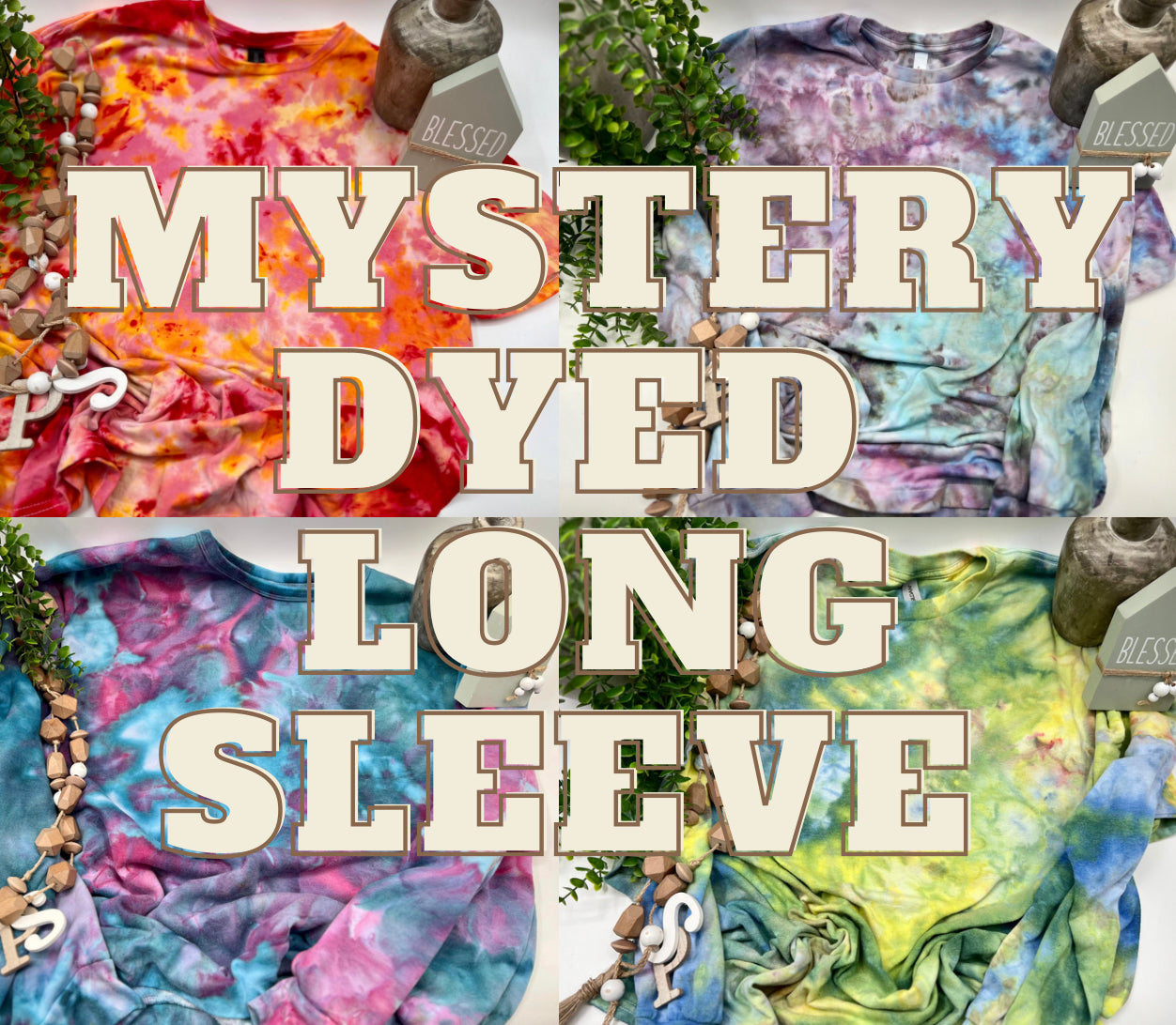 Mystery Dyed Long Sleeve