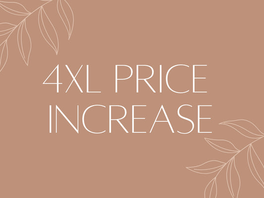 4XL Price Increase