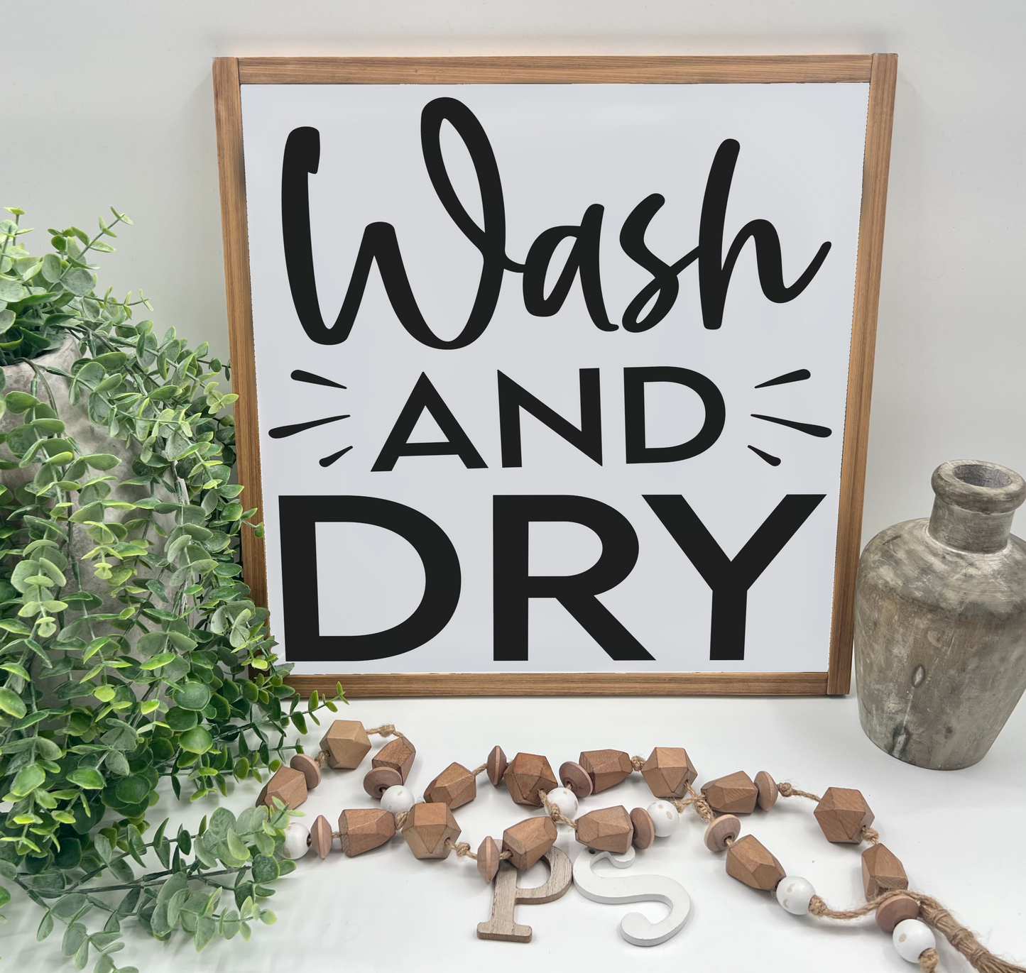 Wash And Dry - Wood Sign