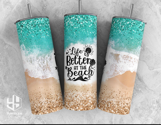 Life Is Better At The Beach - 20 oz Tumbler