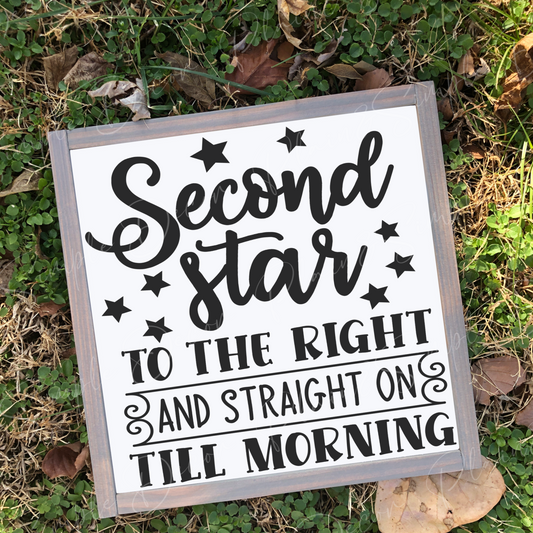 Second Star To The Right - Wood Sign