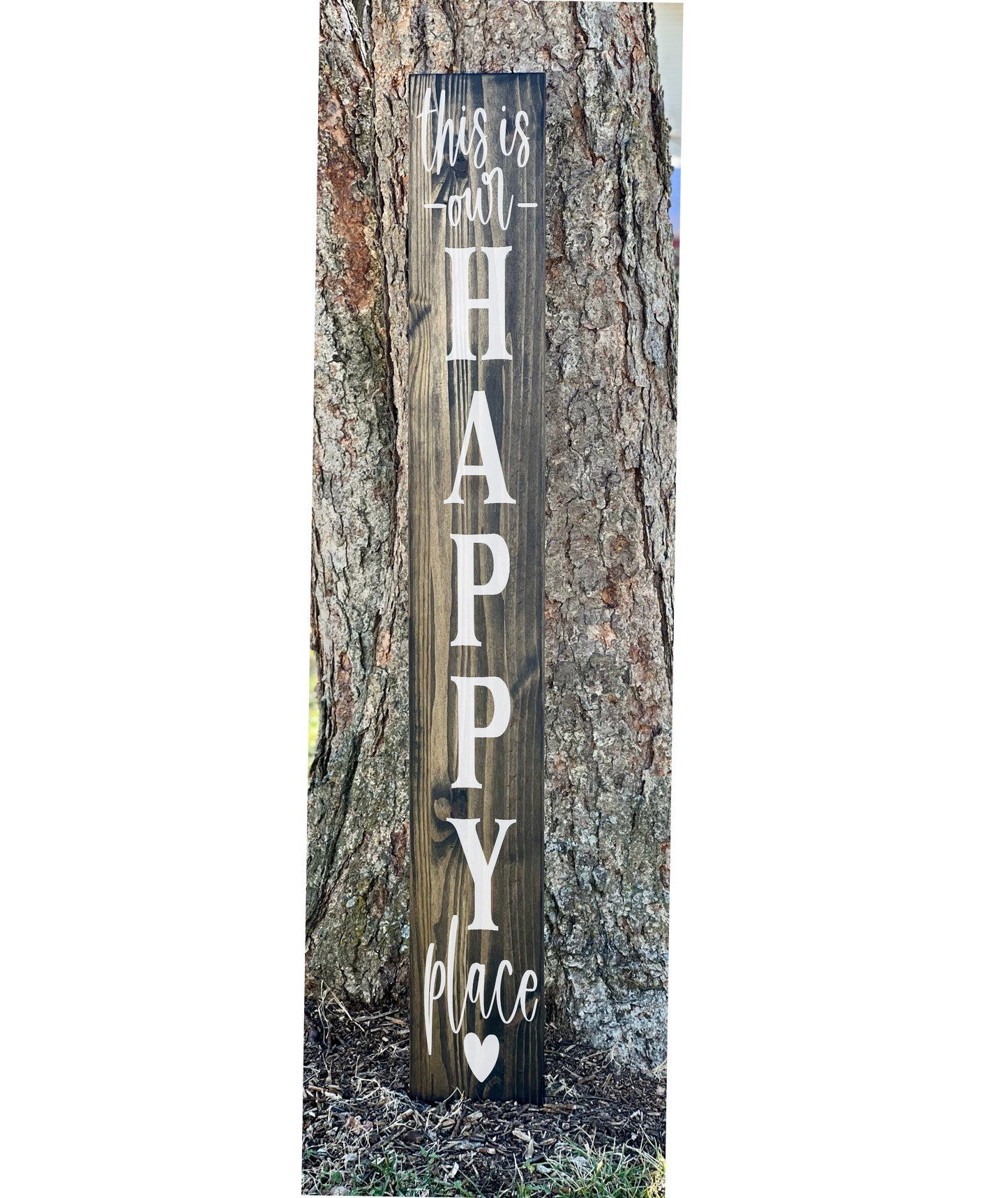 This Is Our Happy Place - Front Porch Sign